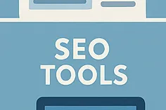 常用SEO工具介绍