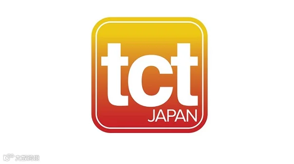 2026年日本东京3D打印及增材制造展览会 TCT Japan