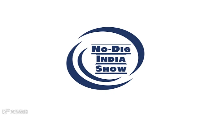 2026年印度非开挖展览会 No Dig India Show