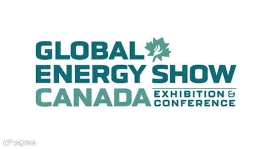 2027年加拿大能源、石油、氢能展览会 Global Energy Show