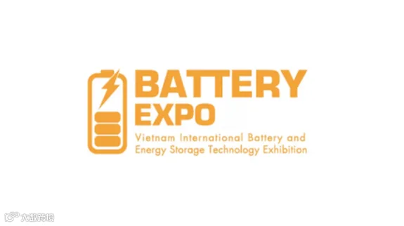 2026年越南河内电池、储能展览会 Battery Expo