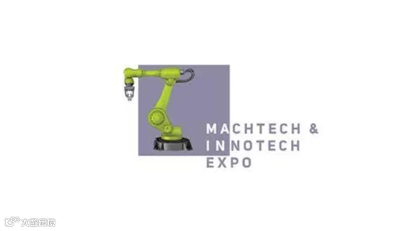 2026年保加利亚工业机械及金属加工展览会 MachTech & InnoTech Expo