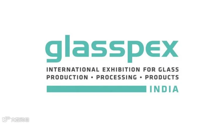 2027年印度孟买玻璃工业展览会 GLASSPEX INDIA