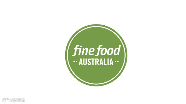 2026年澳洲澳大利亚食品饮料及烘焙展览会 Fine Food Australia