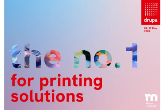 2028 德国德鲁巴 drupa 印刷展｜四年一届印刷行业奥林匹克，展位申请截止 2026.10.31