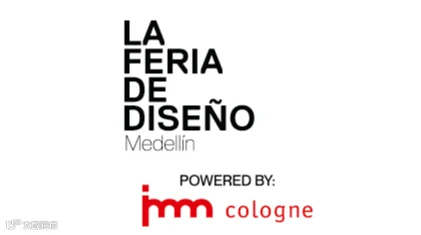 2026年科隆家具哥伦比亚麦德林家具展Imm La Feria De Dise`o Medellín