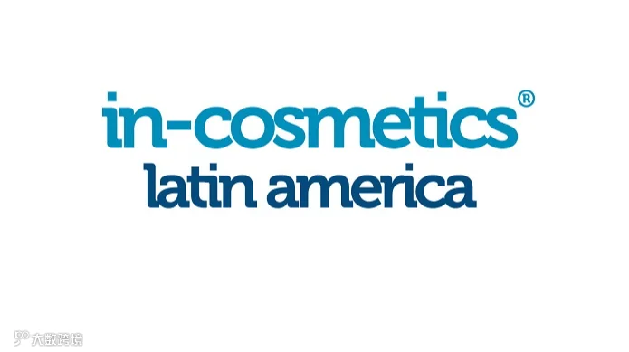2026年巴西圣保罗化妆品原料展览会 In-Cosmetics latin America