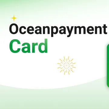 跨境企业VCC虚拟支付<em>卡</em>丨Oceanpayment Card
