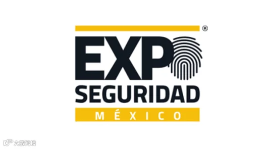 2027年墨西哥安防展览会 EXPO SECURIDAD MEXICO