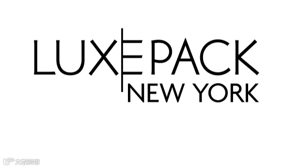 2027年美国纽约奢侈品包装展览会 LUXE PACK NEW YORK