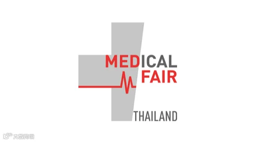 2027年泰国曼谷医疗器械设备展览会 Medical Fair Thailand