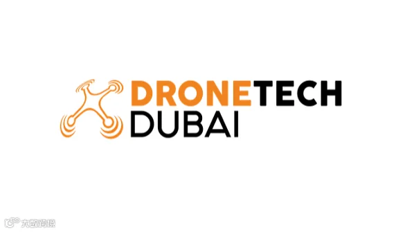 2026年中东迪拜无人机、低空经济展览会 DroneTech Dubai