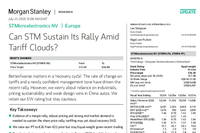 摩根士丹利意法半导体STM.PA-法股公司：研究关税阴云下能否延续涨势目标价上调至26欧元
