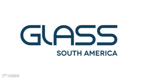 2027年巴西圣保罗玻璃工业展览会 Glass South America