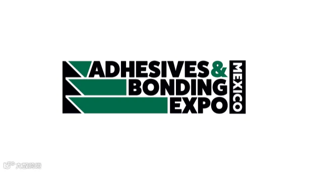 2026年墨西哥胶粘剂、密封剂展览会 Adhesives & Bonding Expo Mexico