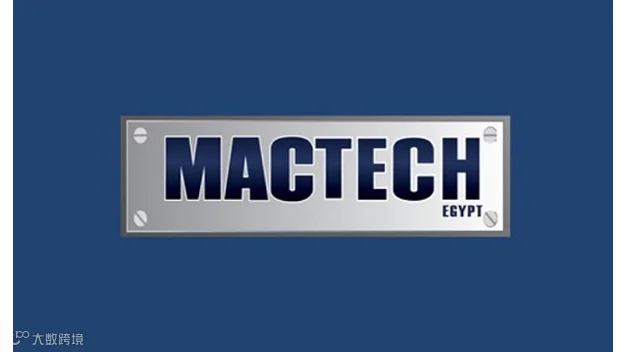 2026年埃及开罗机床、金属加工、焊接切割展览会 MACTECH EGYPT