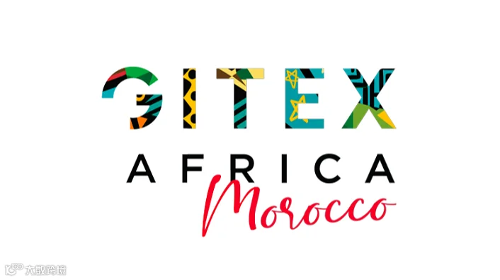 2027年摩洛哥通讯及消费电子展-非洲电子展 GITEX AFRICA Morocco