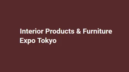 2027年日本东京家居装饰与家具展览会