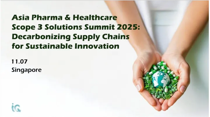 Asia Pharma & Healthcare Scope 3 <em>Solutions</em> Summit