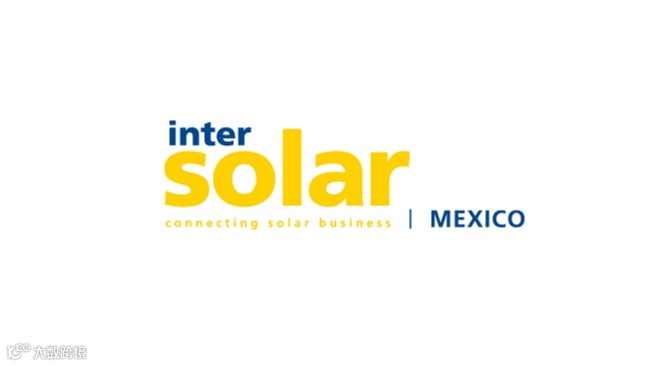 2026年墨西哥太阳能光伏展览会 Intersolar Mexico