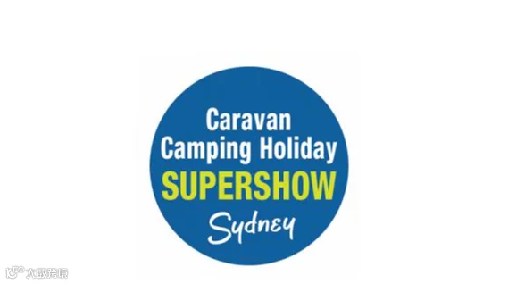 2027年澳洲澳大利亚悉尼房车、户外露营用品展览会 Sydney SUPERSHOW