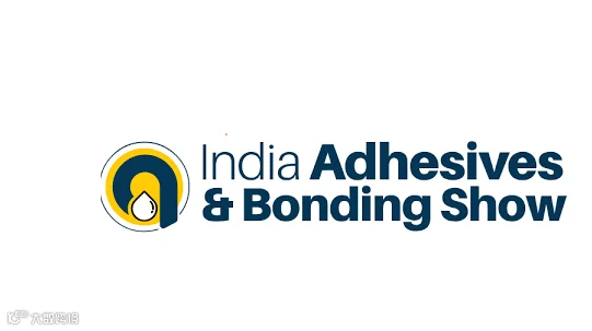 2026年印度胶粘剂及密封展览会 Adhesives & Bonding Expo