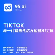 95Ai:TikTok 精细化达人运营 AI 平台