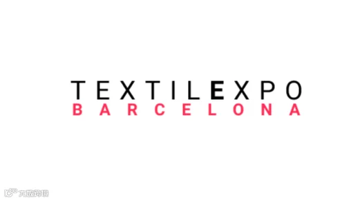 2026年西班牙国际纺织面料、家纺、服装展览会 TEXTILEXPO SPAIN