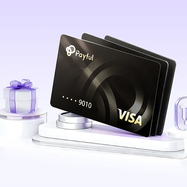 Payful全球支付卡｜极速开卡·多币种支付·跨境付款