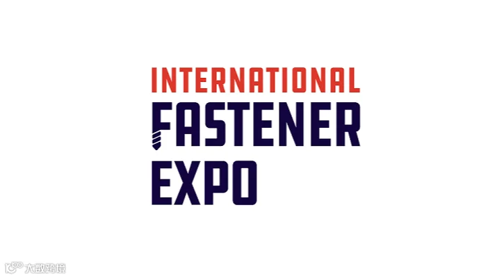 2026年美国国际紧固件展览会 International Fastener Expo