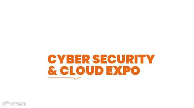 2026年荷兰欧洲云计算及网络安全展览会 Cyber Security & Cloud Expo