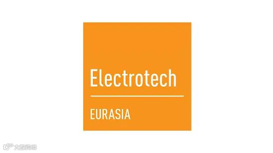 2027年土耳其伊斯坦布尔电力展览会 Electrotech Eurasia