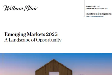 WilliamBlair：2025年新兴市场报告机遇无限英文版