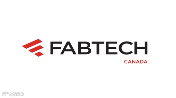 2028年加拿大多伦多金属成型及焊接展览会 FABTECH CANADA