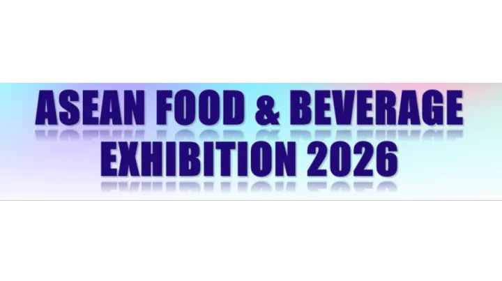 2026年东盟食品饮料展览会（ASEAN FOOD & BEVERAGE EXHIBITION 20