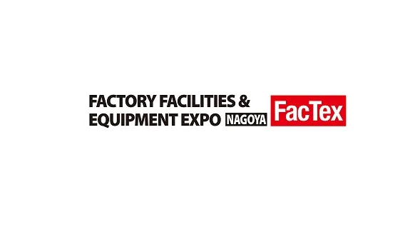 2027年日本名古屋工厂设施及设备展览会 FacTex