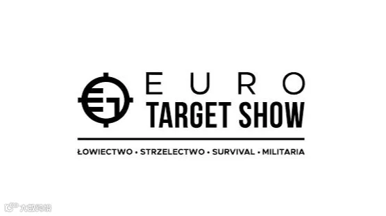 2027年波兰波兹南狩猎、打靶设备展览会 Euro Target Show
