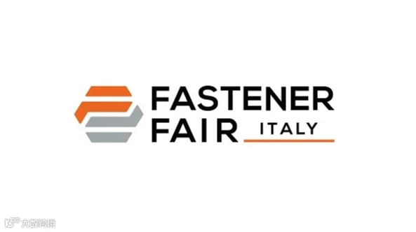 2026年意大利米兰紧固件展览会 Fastener Fair Italy