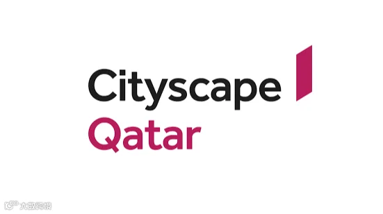 2026年卡塔尔多哈房地产建设展-中东地产展 Cityscape Qatar