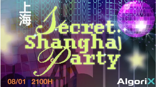 ChinaJoy 2026 AlgoriX Secret Shanghai Party