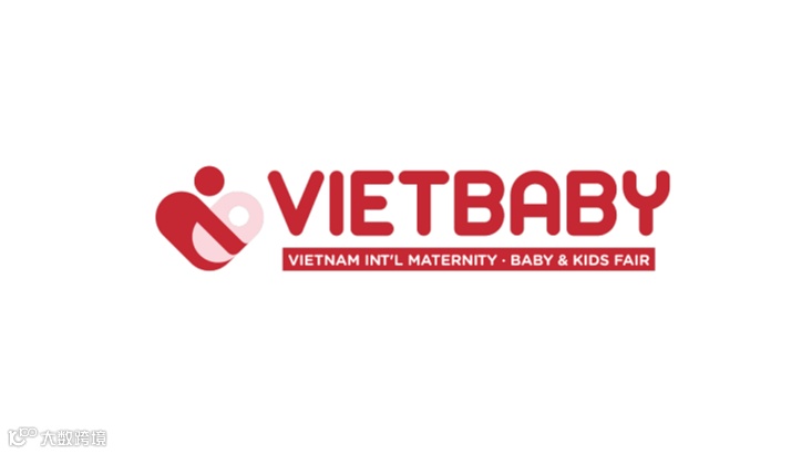  2026年越南孕婴童、玩具展览会 VIETBABY