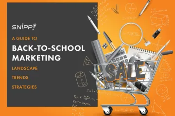 Snipp：2025返校营销指南市场格局趋势与策略英文版