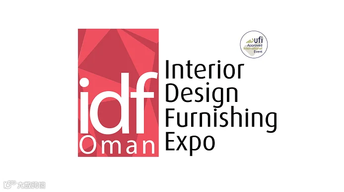 2027年中东阿曼室内装饰设计及家具展览会 IDF Oman