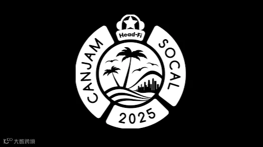 2026年美国南加州HiFi耳机展览会 CanJam Global