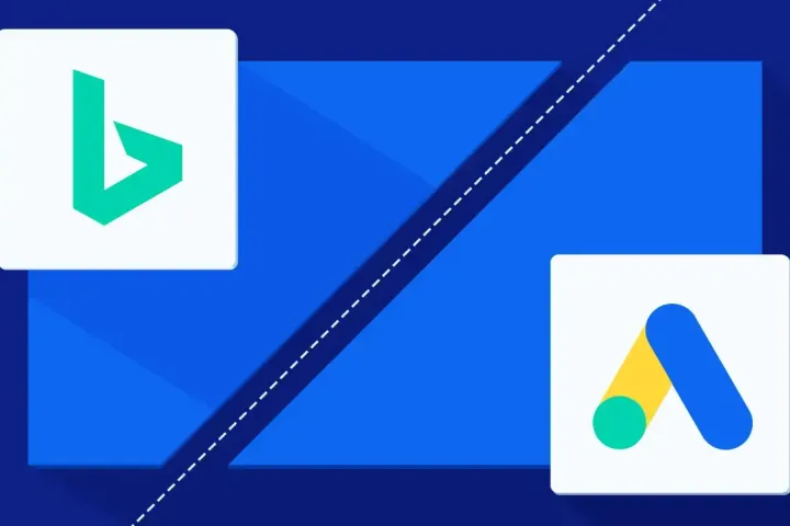 Bing广告 VS Google Ads 对比分析