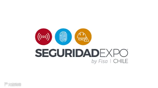 2026年智利安防、消防、劳保展览会 Seguridad Expo