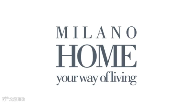 2027年意大利米兰家居及消费品礼品展 Milano Home