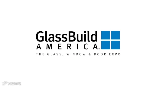 2026年美国拉斯维加斯门窗幕墙展览会 GlassBuild America