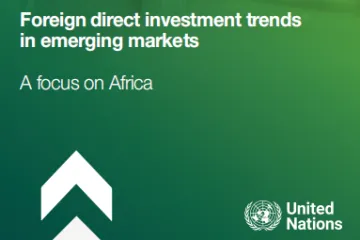 联合国贸发会议：2025新兴市场外商直接投资趋势报告聚焦非洲英文版