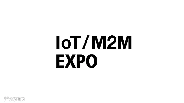 2026年日本大阪物联网/M2M技术展览会 IoT/M2M Expo Osaka